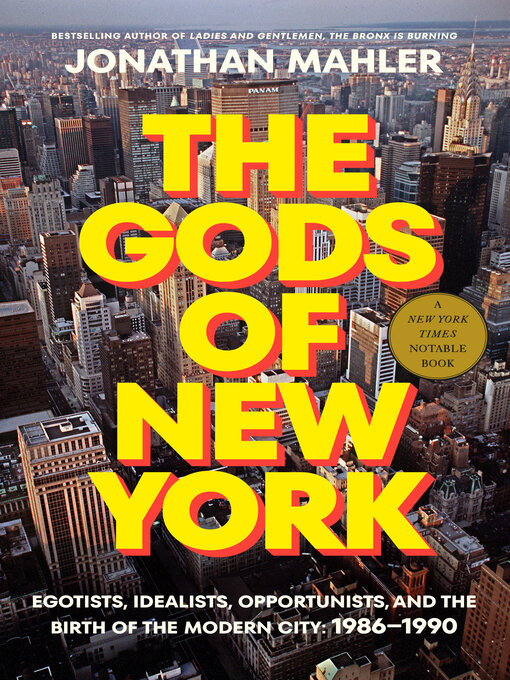 Title details for The Gods of New York by Jonathan Mahler - Wait list